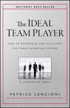 The Ideal Team Player - Lencioni, Patrick M.