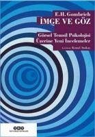 Imge ve Göz - H. Gombrich, Ernst