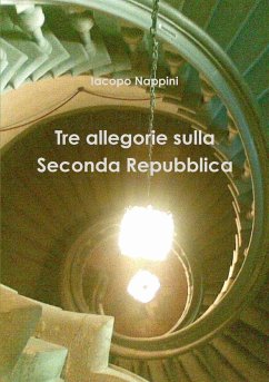 Cover Tre allegorie sulla seconda repubblica