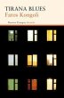 Tirana blues - Bild 1