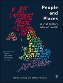 People and Places: &#8203;a 21st-Century Atlas of the UK