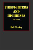 Firefighters and Highrises