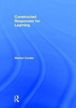 Constructed Responses for Learning - Combs, Warren