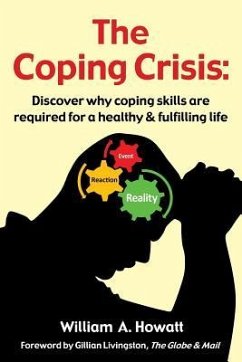 The Coping Crisis - Howatt, William A.