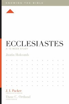 Ecclesiastes - Holcomb, Justin S