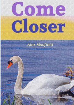 Come Closer - Manfield, Alex