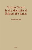 Stanzaic Syntax in the Madrashe of Ephrem the Syrian