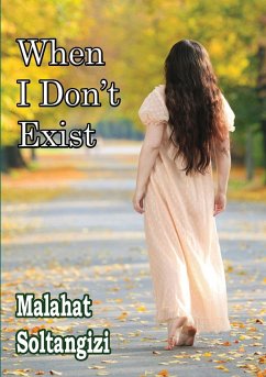 When I Don't Exist - Soltangizi, Malahat