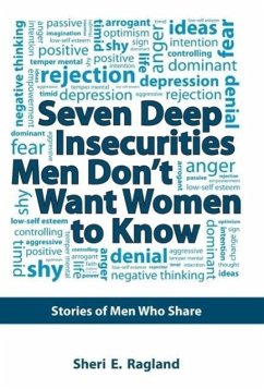 Seven Deep Insecurities Men Don't Want Women to Know