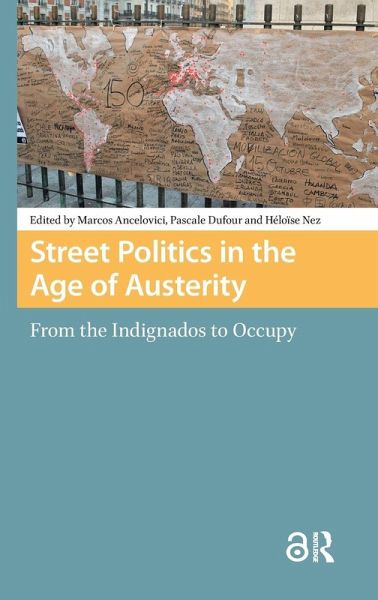 Street Politics in the Age of Austerity