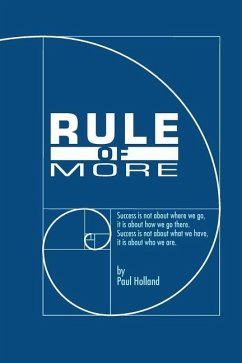 Rule of More - Holland, Paul