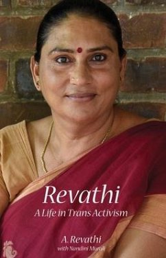 A Life in Trans Activism - Revathi, A.; Murali, Nandini