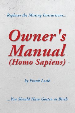 Owner's Manual (Homo Sapiens)