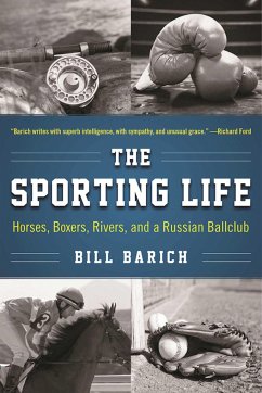 The Sporting Life - Barich, Bill