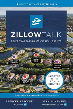 Zillow Talk - Rascoff, Spencer; Humphries, Stan