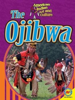 The Ojibwa - Lomberg, Michelle