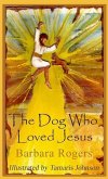 The Dog Who Loved Jesus