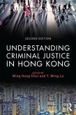 Understanding Criminal Justice in Hong Kong