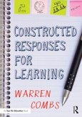 Constructed Responses for Learning