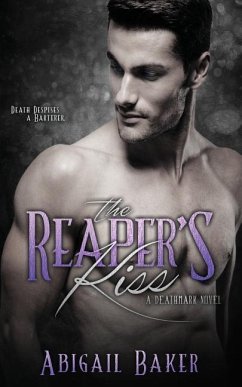 The Reaper's Kiss - Baker, Abigail