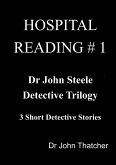 Dr. John Steele Detective Trilogy
