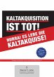 Kaltakquisition ist tot! Hurra! Es lebe... - Bild 1