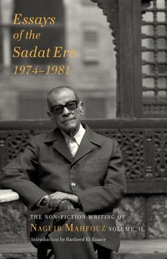 Essays of the Sadat Era - Mahfouz, Naguib