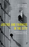Justice and fairness in the city