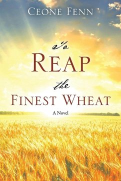 Cover To Reap the Finest Wheat