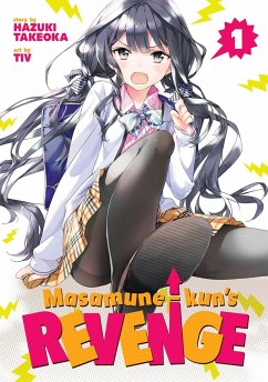 Masamune-Kun's Revenge, Volume 1 - Hazuki, Takeoka