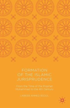 Formation of the Islamic Jurisprudence - Bsoul, Labeeb Ahmed