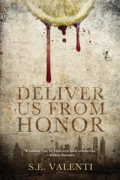 Deliver us from Honor - Valenti, S. E.