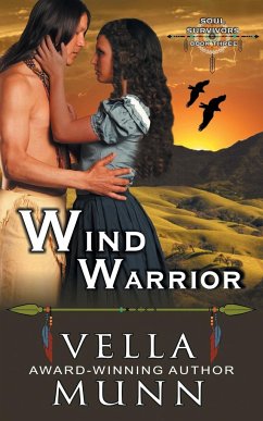 Wind Warrior (The Soul Survivors Series, Book 3) - Munn, Vella