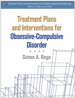 Treatment Plans and Interventions for Obsessive-Compulsive Disorder - Rego, Simon A