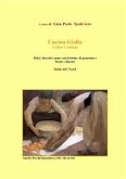 Cucina gialla ( Italia del nord) (fixed-layout eBook, ePUB)