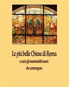 Le più belle chiese di Roma (eBook, ePUB) - Somigli, Dario