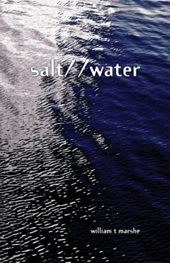 salt/ /water - Marshe, William