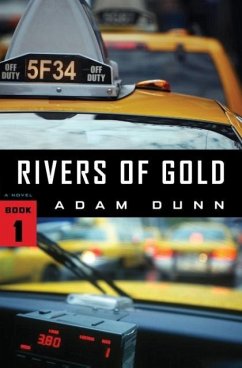 Rivers of Gold (The More Series Book 1) - Dunn, Adam