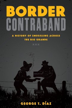 Border Contraband - Díaz, George T.