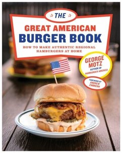 Great American Burger Book - Motz, George