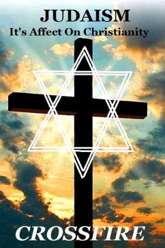 Judaism, It's Affect On Christianity - Crossfire