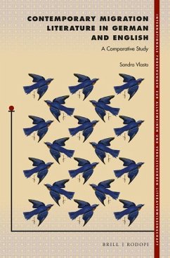 Contemporary Migration Literature in German and English: A Comparative Study - Vlasta, Sandra