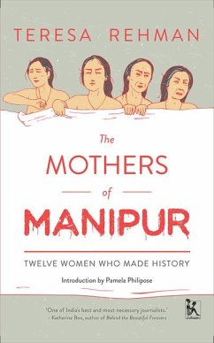 Cover The Mothers of Manipur: Twelve Women Who Made History