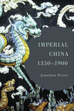 Imperial China, 1350-1900 - Porter, Jonathan