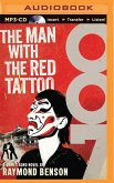 The Man with the Red Tattoo