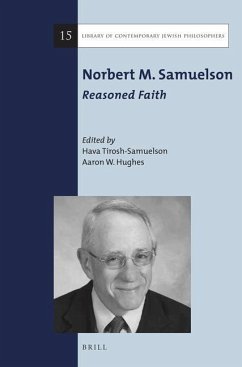 Norbert M. Samuelson: Reasoned Faith