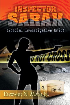 Inspector Sarah (Special Investigative Unit) - Magi Jr., Edward N.