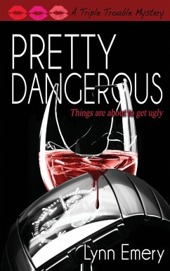 Pretty Dangerous - Emery, Lynn