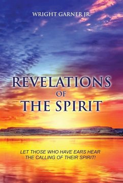 Revelations of the Spirit - Garner Jr., Wright