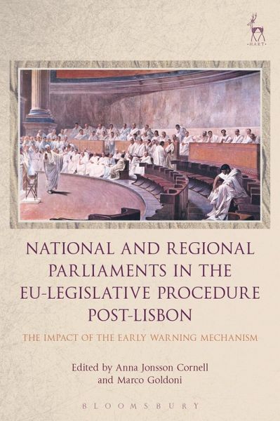 National and Regional Parliaments in the EU-Legislative Procedure Post-Lisbon National and Regional Parliaments in the EU-Legislative Procedure Post-Lisbon